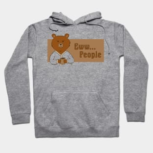 Ewww... People Hoodie